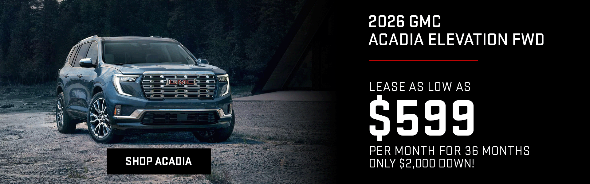 Acadia lease offer